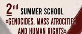 2ο Θερινό Σχολείο, Αγγλόφωνο : ” Genocides, Mass Atrocities and Human Rights ”. 23-27 Ιουλίου